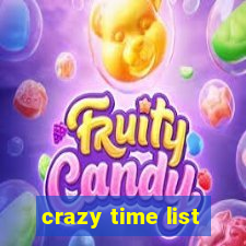 crazy time list